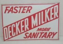 SST, Decker Milker Sign