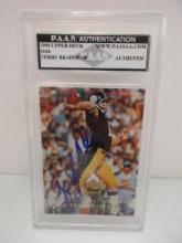 Terry Bradshaw of the Pittsburgh Steelers signed autographed slabbed sportscard PAAS Holo 618