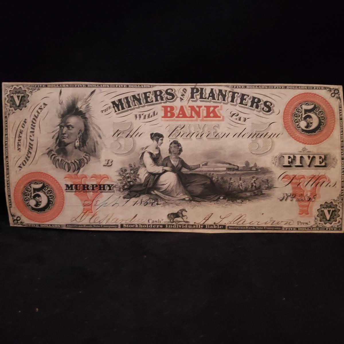 STATE OF NORTH CAROLINA, THE MINERS AND PLANTERS BANK FIVE DOLLAR NOTE