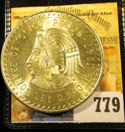 1947 Mexico Silver Cinco 5 Pesos depicting the Aztec Emperor, Cuauhtémoc ~ Ley 0.900 ~ BU ~ UNCIRCUL