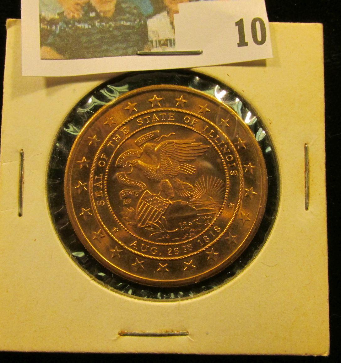 Illinois Sesquicentennial Medal, High relief brass, Gem BU, 39mm.