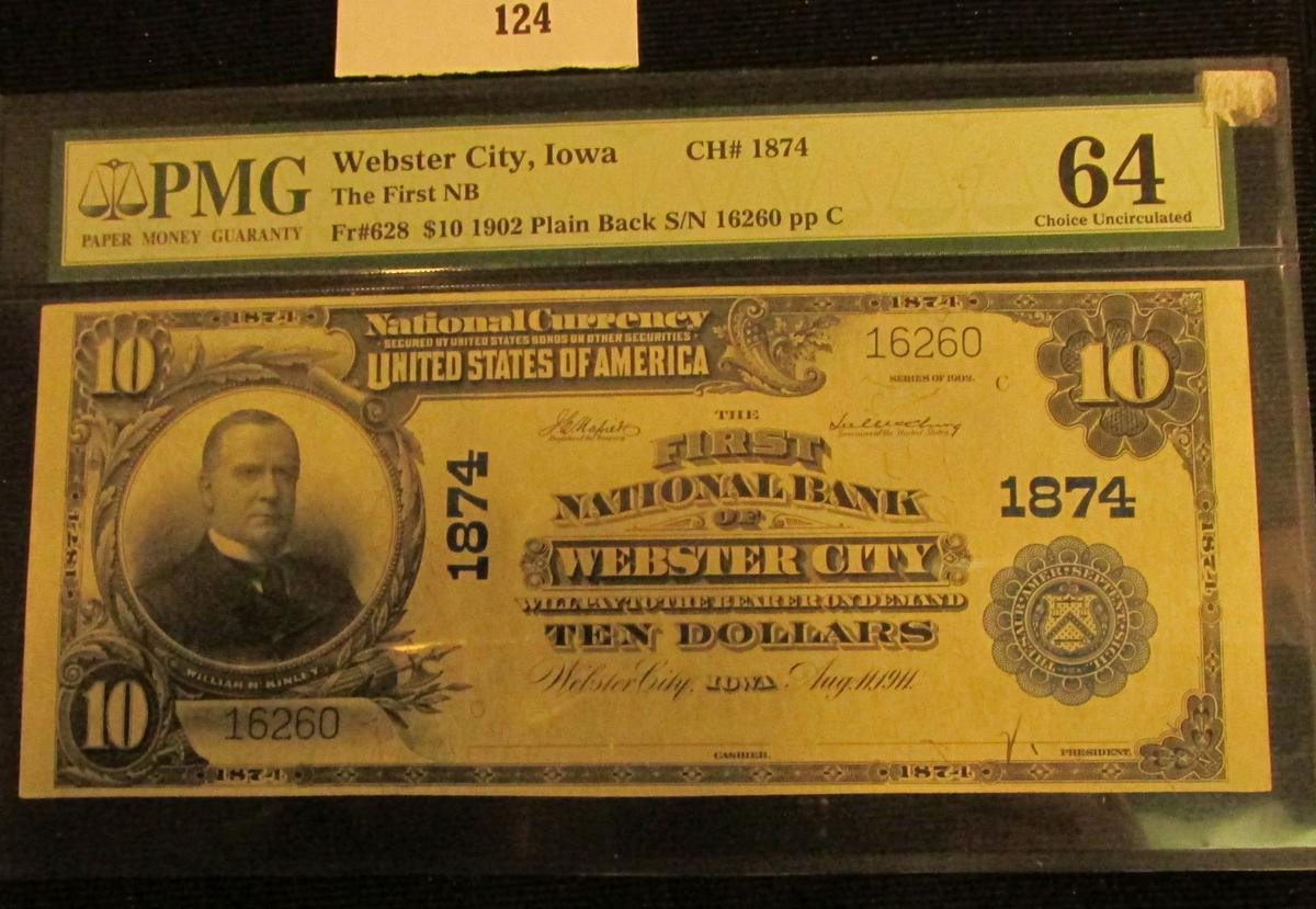 Series 1902 PMG certified and holdered "The First National Bank of Webster City, Iowa Ch# 1874, Fr#6