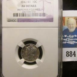 1942/41 U.S. Mercury Dime NGC slabbed "1942/41 10C AU Details Improperly Cleaned"