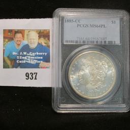 1885 CC Morgan Silver Dollar PCGS slabbed "1885 CC S$1 PCGS MS 64PL".