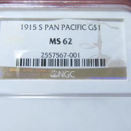1915 S Pan-Pacific $1 Gold NGC slabbed "1915 S Pan Pacific G$1 MS 62".