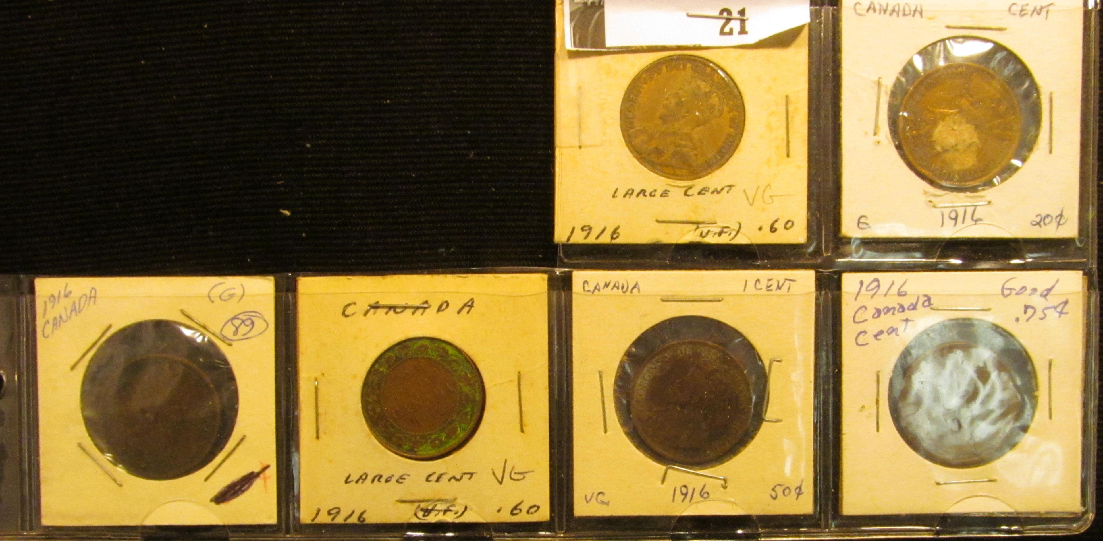 (6) 1916 Canada Large Cents, G-VG with various problems.