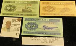 Pick # 860-862 China Peoples Republic Series 1953 One, Two, and Five Fen 3-note Set. CU.