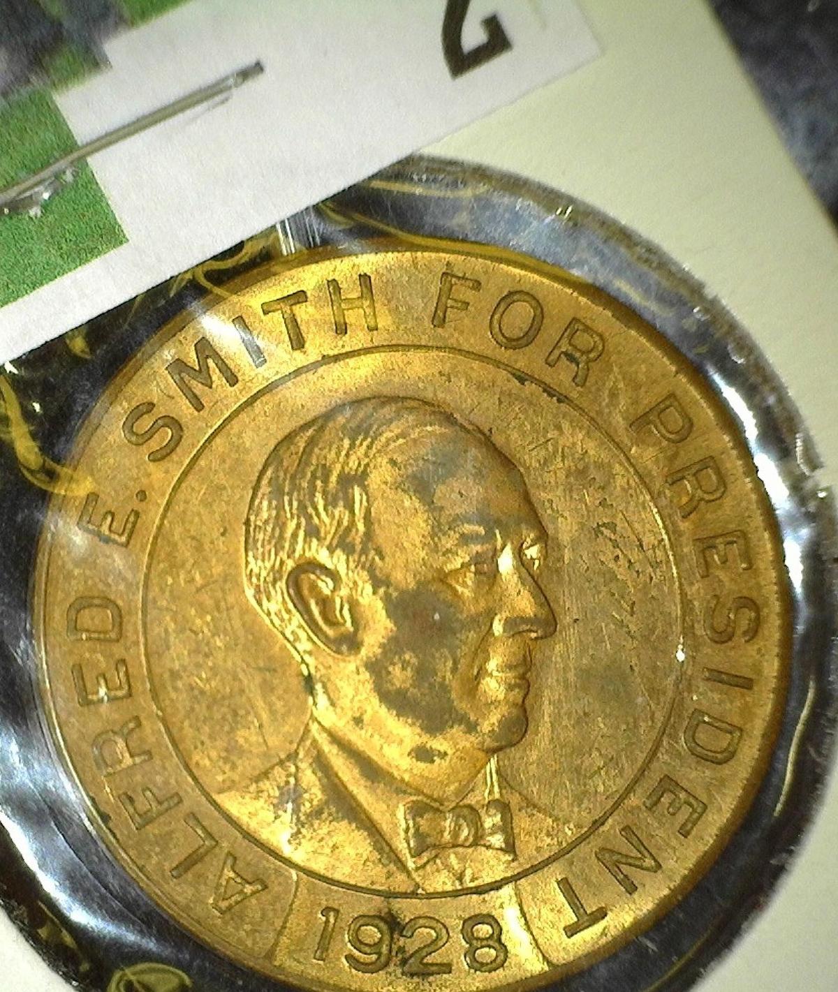 "Alfred E. Smith For President/1928", "For "Al" and "Al for All/1928", brass, AU-BU, 32mm, rd.