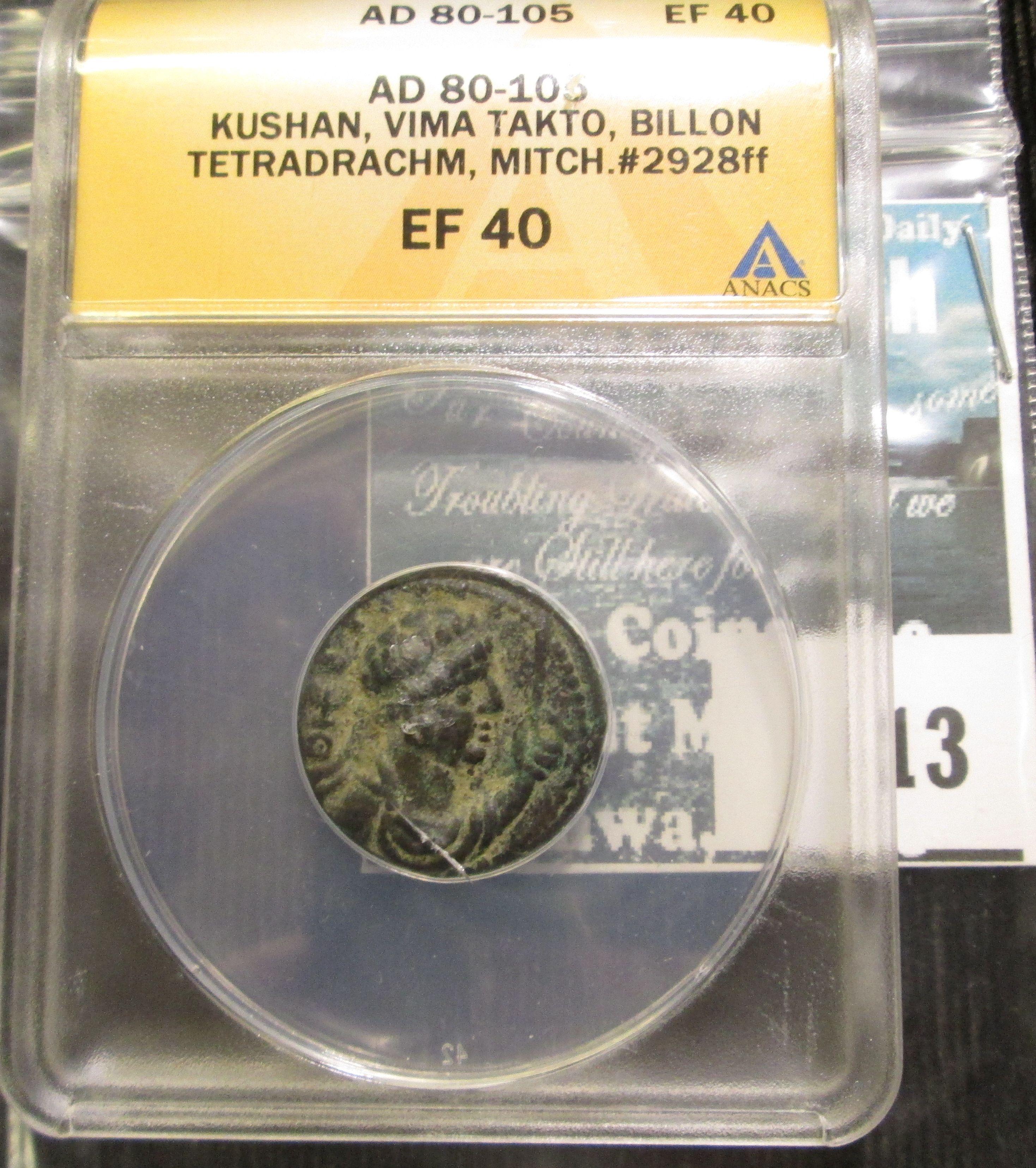 Ancient Graded Coin From The Kushan Empire With Leader Vima Takto- Billon Tetradrachm Graded Extra F