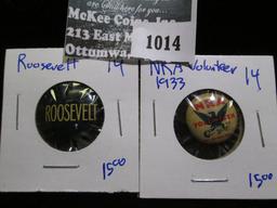 Nra Volunteer Pinback From 1933 And Franklin Delano Roosevelt Pinback