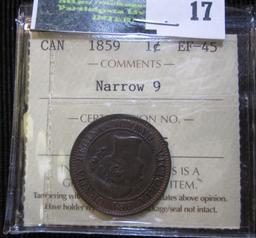 1859 Canadian Large Cent With Narrow 9 Graded Extra Fine 45 By Iccs.  They Are A Respected Canadian