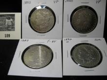 1880 P F-VF, 1882 O Fine, 1885 P VF, 1890 P VF Morgan Silver Dollars.