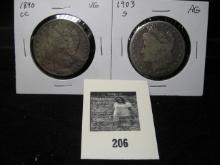 1890 CC, VG & 1903 S AG Morgan Silver Dollars.