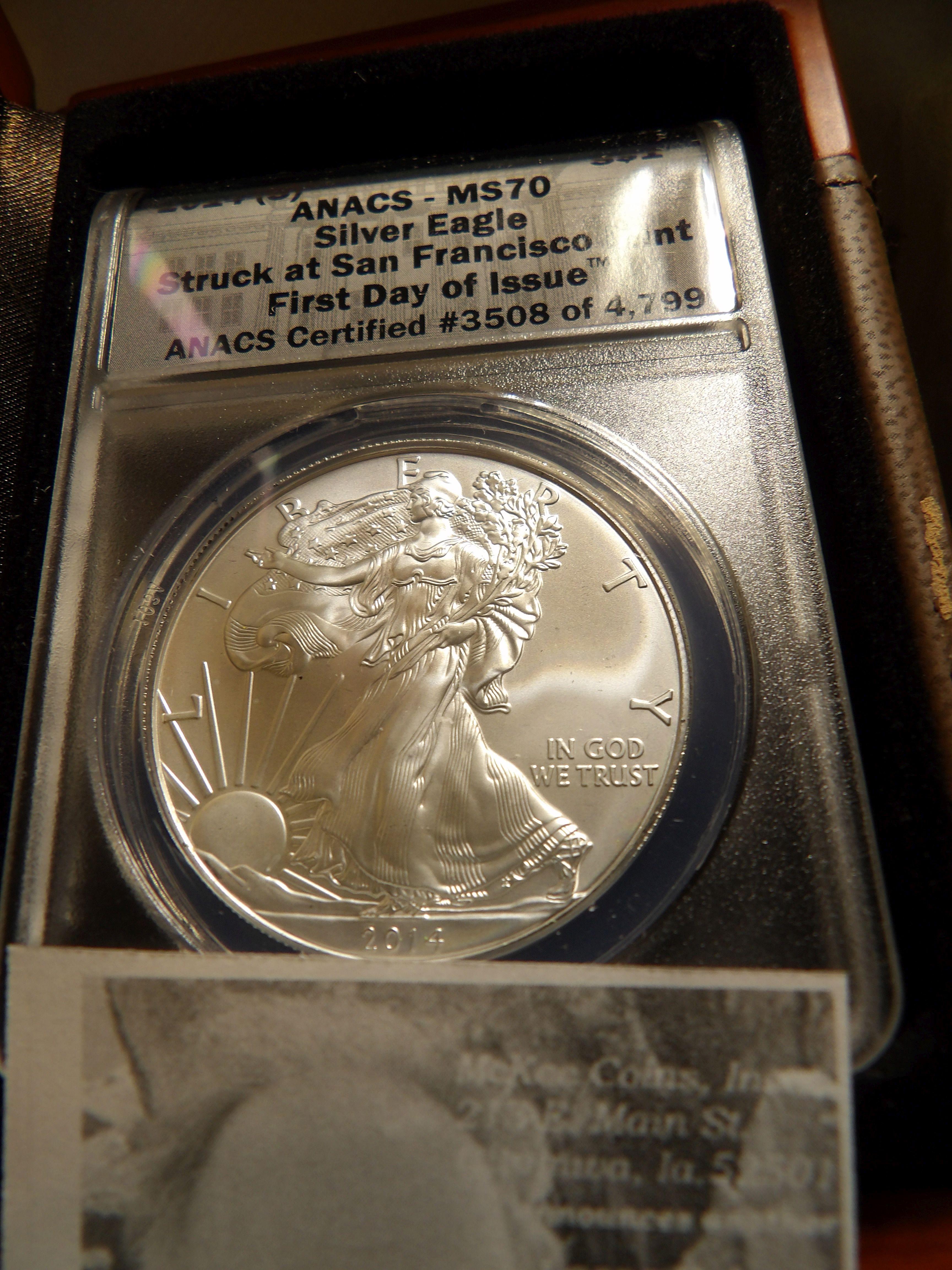 2014 (S) American Eagle Silver Dollar ANACS slabbed MS70 Struck at San Francisco Mint First Day of I