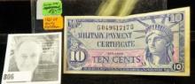 Series 591 Ten Cent Military Payment Certificate, 1961-1964 early Viet Nam era.