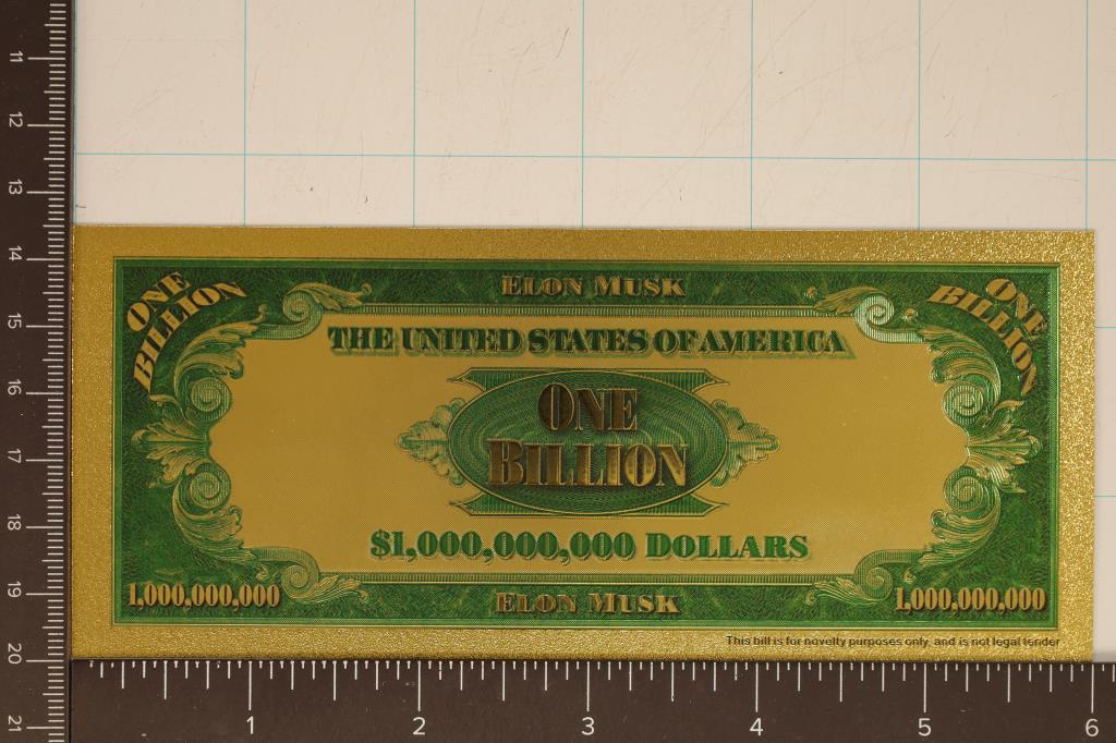 GOLD FOIL US $1 BILLION DOLLAR " ELON MUSK" CU