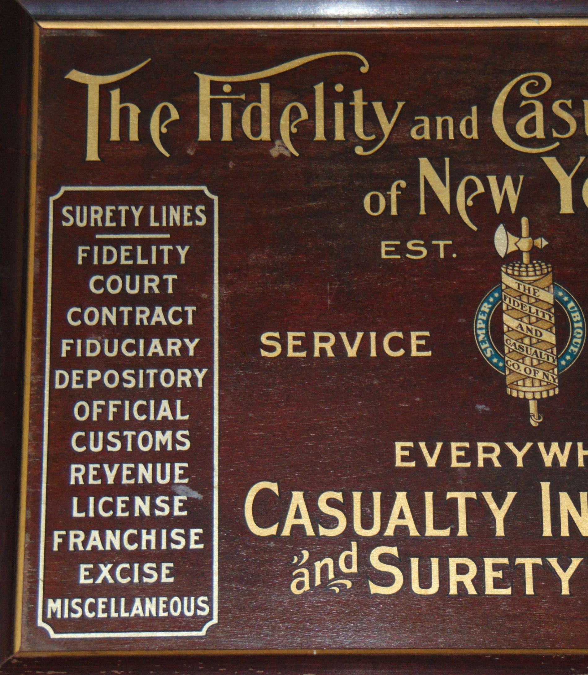 Fidelity & Casualty Insurance Company Sign