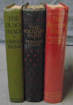 Fergus Hume. Lot of Three 1st Editions.