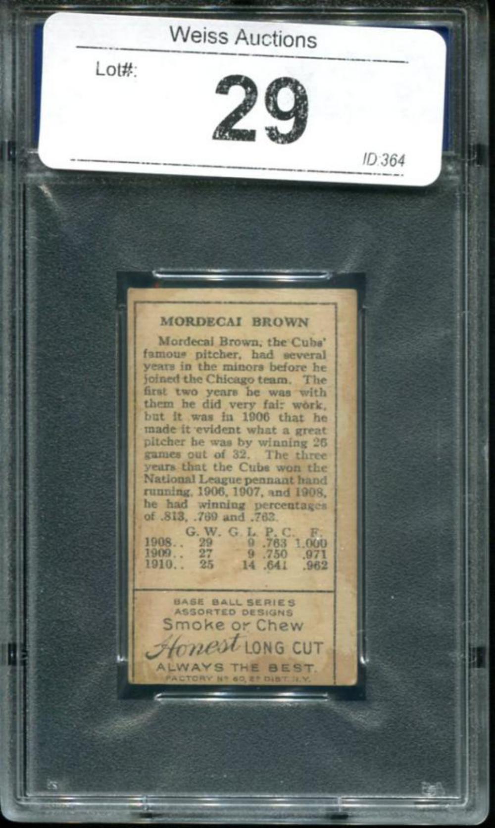 T-205 Mordecai Brown. PSA Graded.