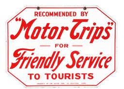 Recommended By Motor Trips For Friendly Service Porcelain Sign.