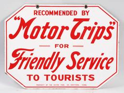 Recommended By Motor Trips For Friendly Service Porcelain Sign.