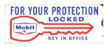 MOBIL SERVICE STATION "LOCKED FOR YOUR PROTECTION" PORCELAIN REST ROOM SIGN.