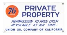 UNION OIL COMPANY OF CALIFORNIA N.O.S. PRIVATE PROPERTY PORCELAIN SIGN.