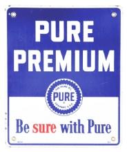 PURE PREMIUM GASOLINE PORCELAIN PUMP PLATE SIGN.