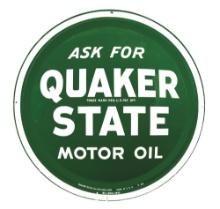 ASK FOR QUAKER STATE MOTOR OIL TIN SIGN.