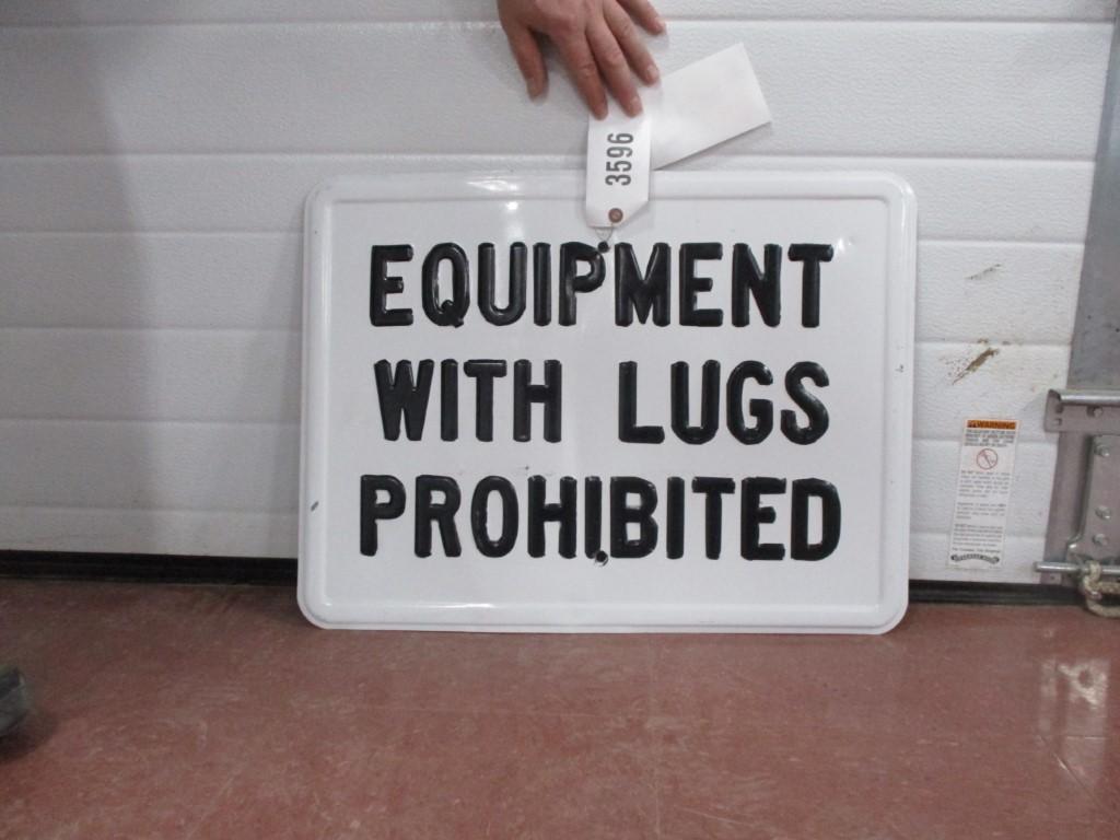 3596- 18" X 24" SINGLE SIDED REPAINT,LUGS PROHIBITED TIN SIGN