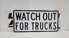 Watch Out For Trucks Sign