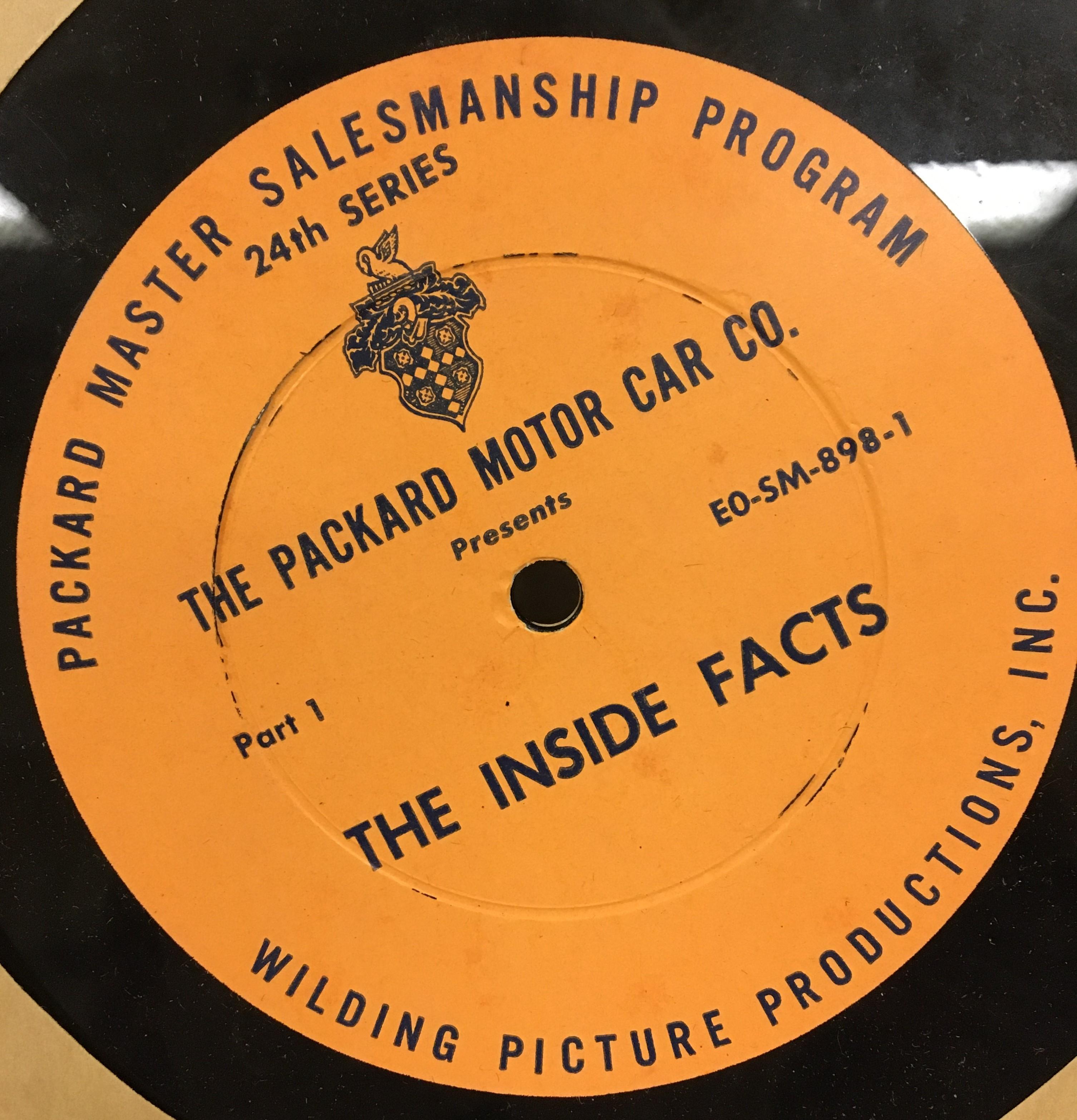 Packard Salesman Program â€“ â€œThe Inside Factsâ€� Film and 16â€� Record