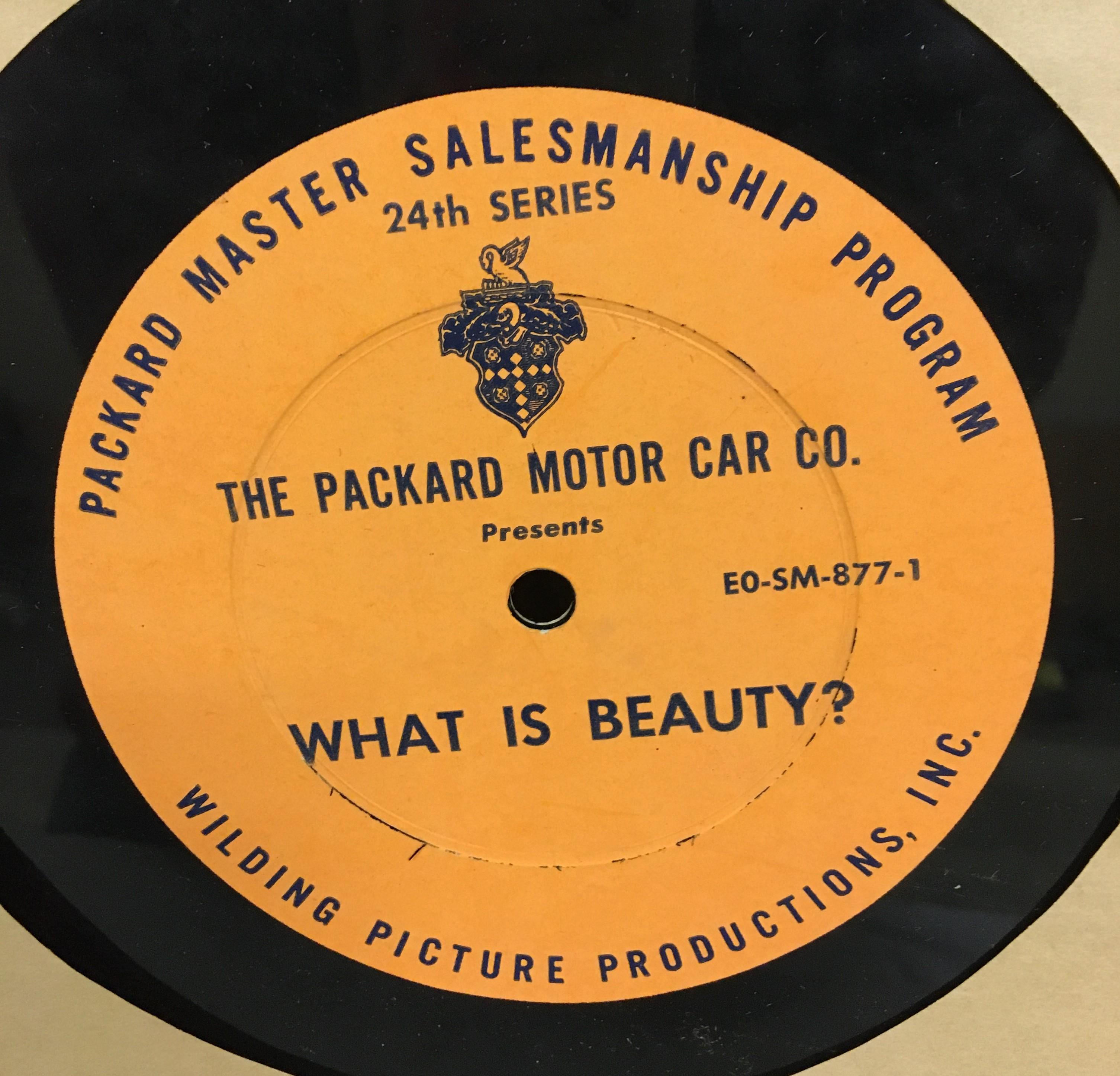 (3) Packard Salesman Program â€“ â€œThe Logical Choiceâ€�,  â€œWhat is Beautyâ€�, â€œSuperlatively S