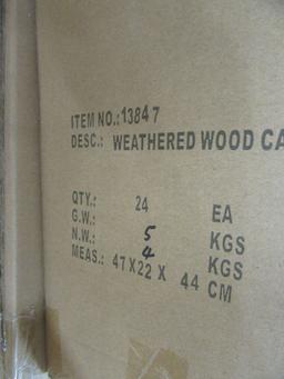 9 CASES OF WEATHERED WOOD CAT. 24 PIECES PER CASE