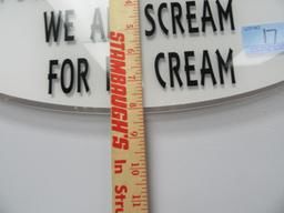 "I SCREAM, YOU SCREAM, WE ALL SCREAM FOR ICE CREAM" SIGN