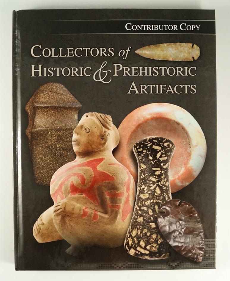 Contributor Copy of Collectors of Historic and Prehistoric Artifacts Volume 2 (CHAPA) signed.
