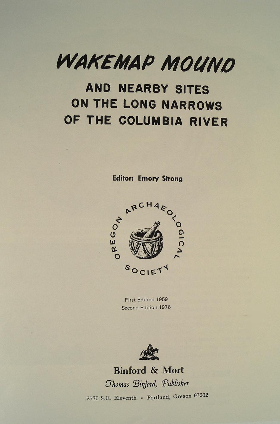 Booklet: Wakemap Mound - A stratified site on the Columbia River. Softcover