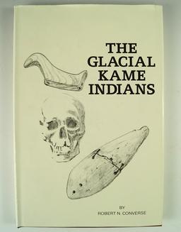 "The Glacial Kame Indians" by Robert N. Converse.