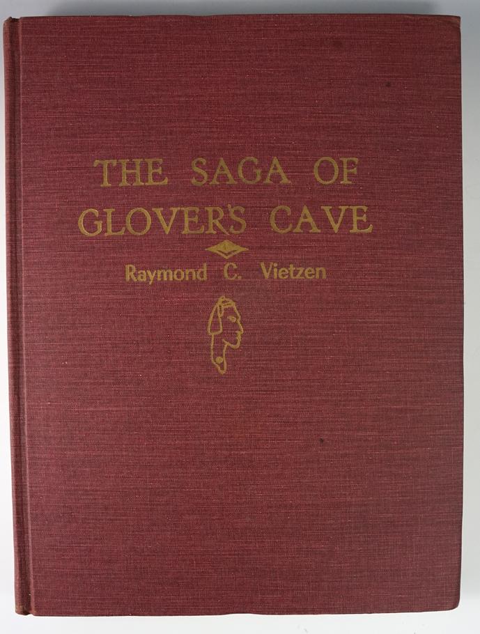 Hardcover book in good condition "The Saga of Glover's Cave" by Raymond Vietzen. 1956, 1st. Ed.