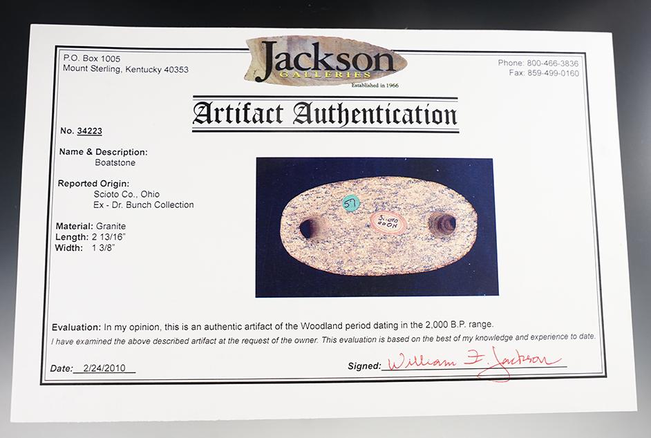 2 13/16” Granite Boatstone found in Scioto Co., Ohio. Ex. Dr. Bunch collection. Jackson COA.