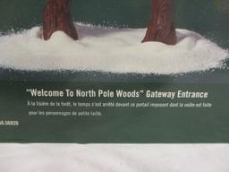 Dept. 56 North Pole Woods "Welcome To The North Pole Woods"