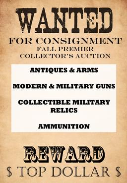 Fall Premier Collector's Auction - CONSIGNMENTS WANTED