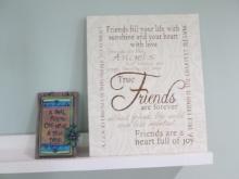 Stretched Canvas "True Friends are forever" Artwork and Signed Pottery Plaque