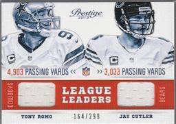 TONY ROMO / JAY CUTLER 2013 PRESTIGE LEAGUE LEADERS DUAL JERSEY CARD