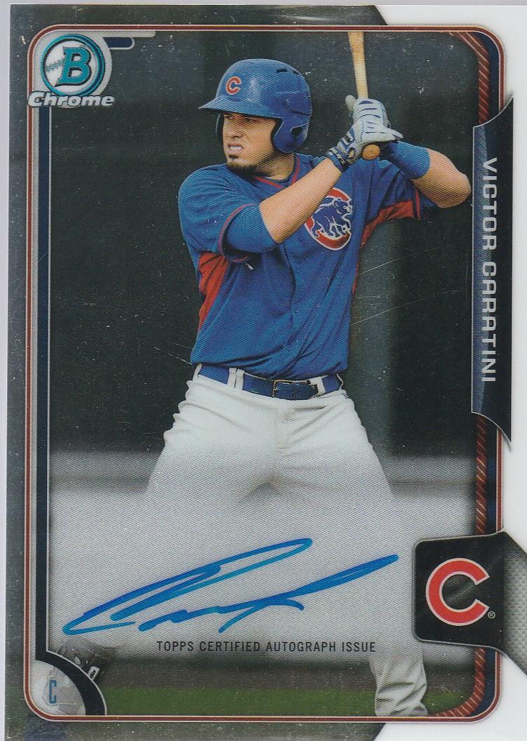 VICTOR CARRATINI 2015 BOWMAN CHROME AUTOGRAPH CARD