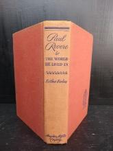 Vintage Book-Paul Revere & the World He Lived In-1942