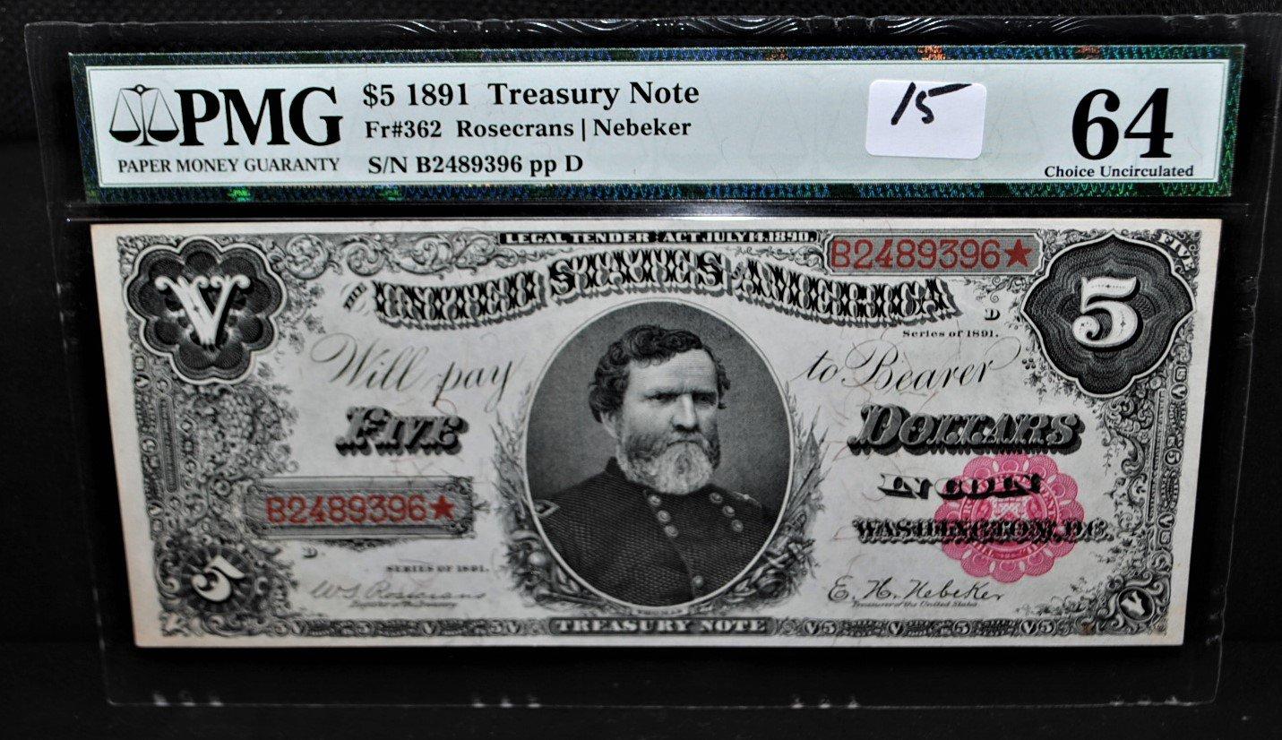 RARE $5 TREASURY NOTE - SERIES 1891 PMG 64  CHOICE UNCIRCULATED - LARGE SIZ