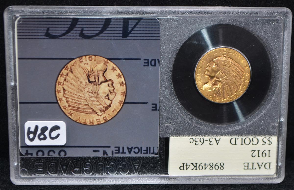 CHOICE 1912 $5 INDIAN GOLD COIN - ACCUGRADE MS63