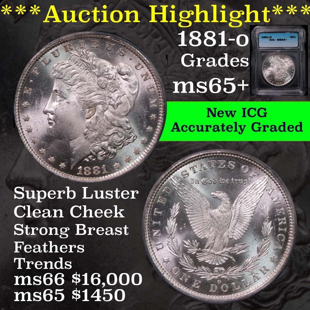 ***Auction Highlight*** 1881-o Morgan Dollar $1 Graded ms65+ by ICG (fc)