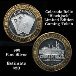 Limited Edition  $10 gaming token .999 Fine Silver Colorado Belle "Blackjack"